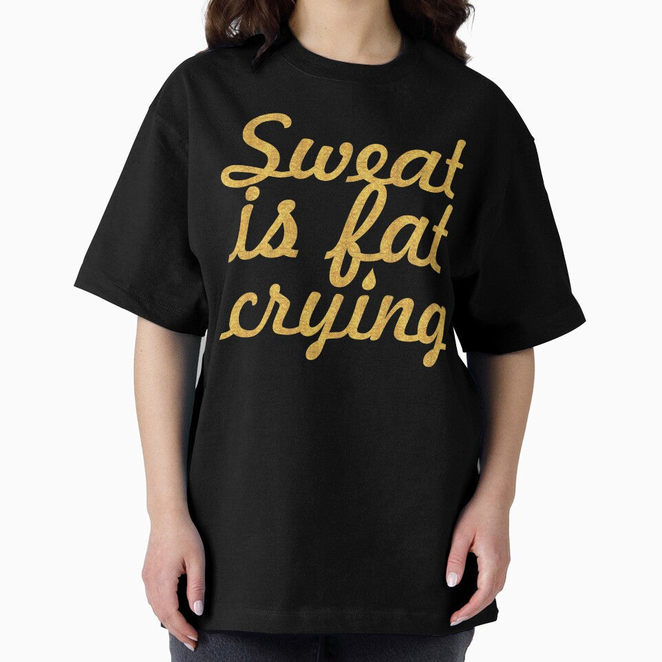 Sweat is fat crying... Gym Motivational Quote by Powerofwordss