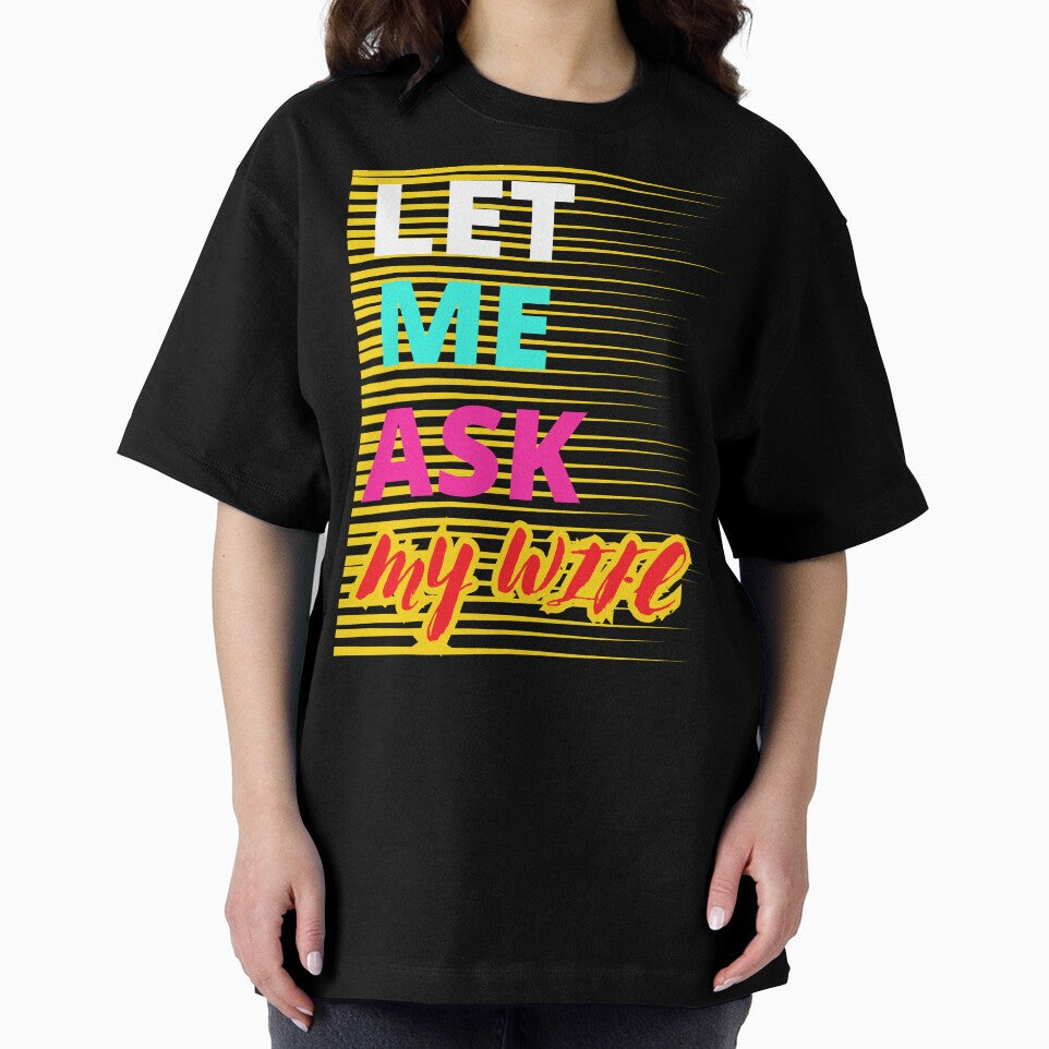 LET ME ASK MY WIFE FUNNY GIFTS FOR COUPLES by Filmharmony