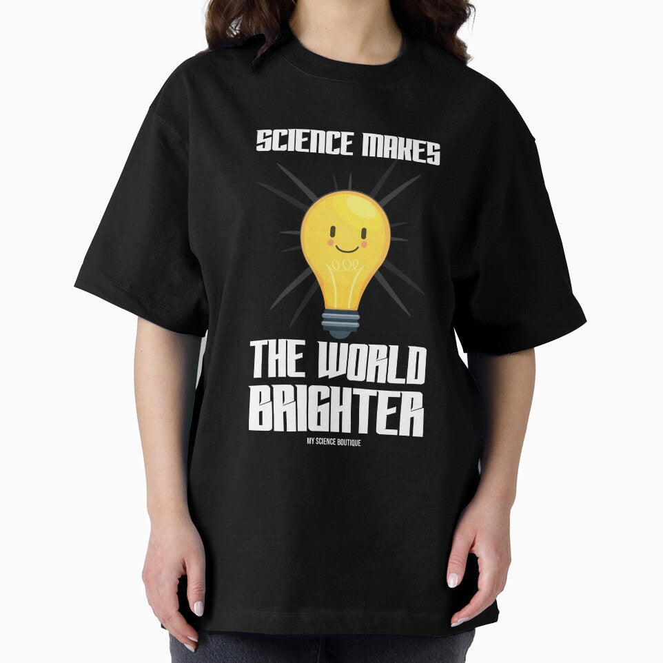 Science Makes The World Brighter Science Themed Design by SCI-Boutique
