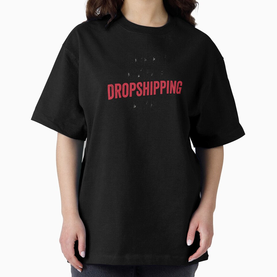 Sorry can't Dropshipping bye - Funny Dropshipping Lover by Oussinc