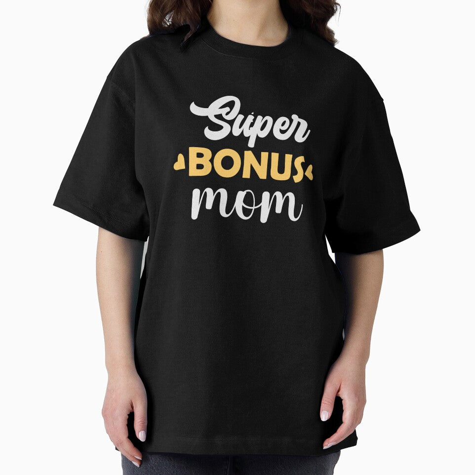 Super Bonus Mom | Mothersday 2023 | Stepmom by InfiniteDemand