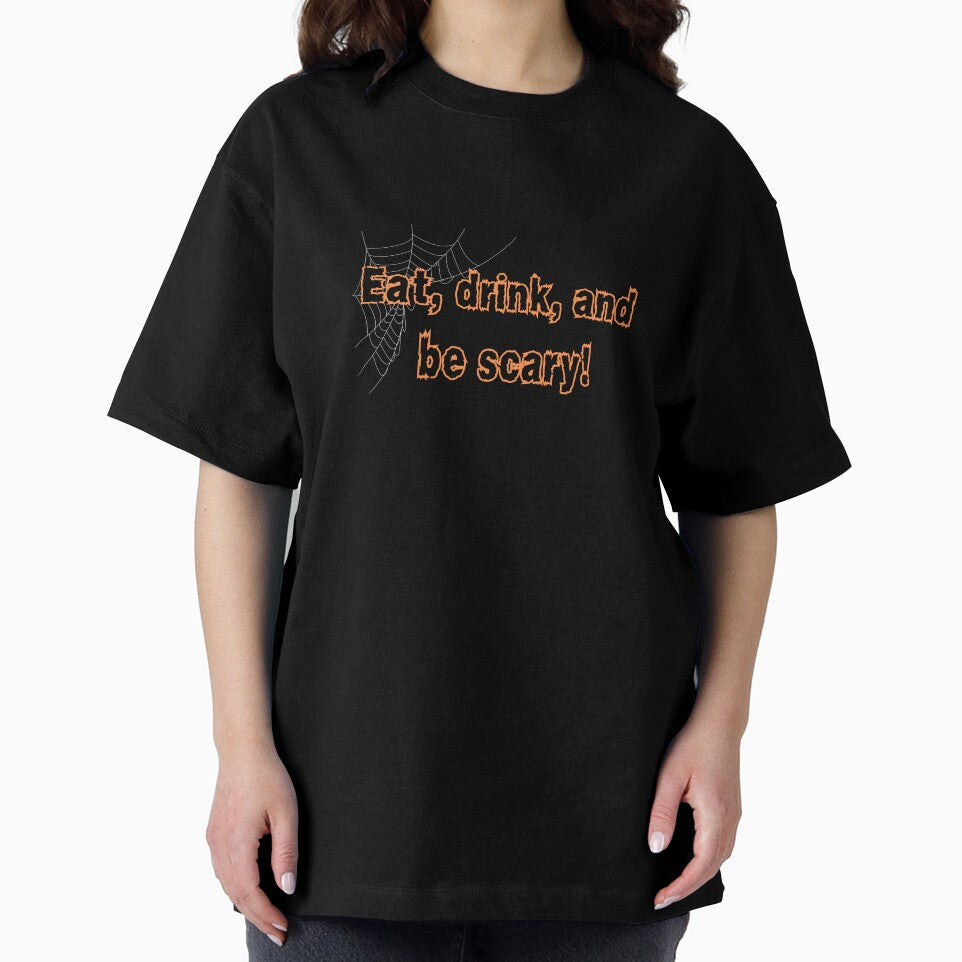 Eat, drink, and be scary! by DesignMyNovelty