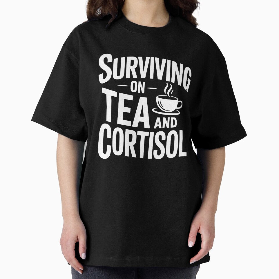 Surviving On Tea And Cortisol Funny British Stress Gift by Say It With Ink