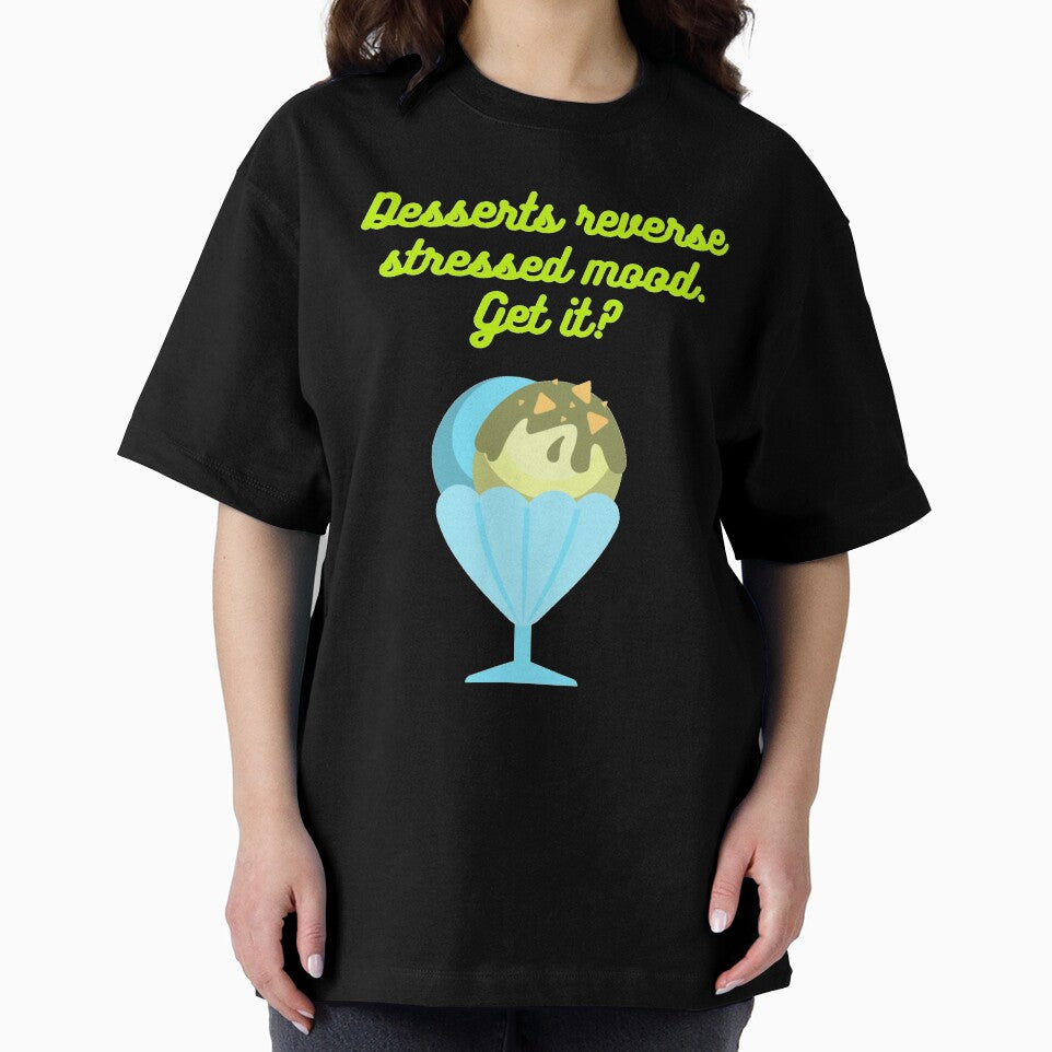 Have desserts to reverse stress by PaperDreamPod