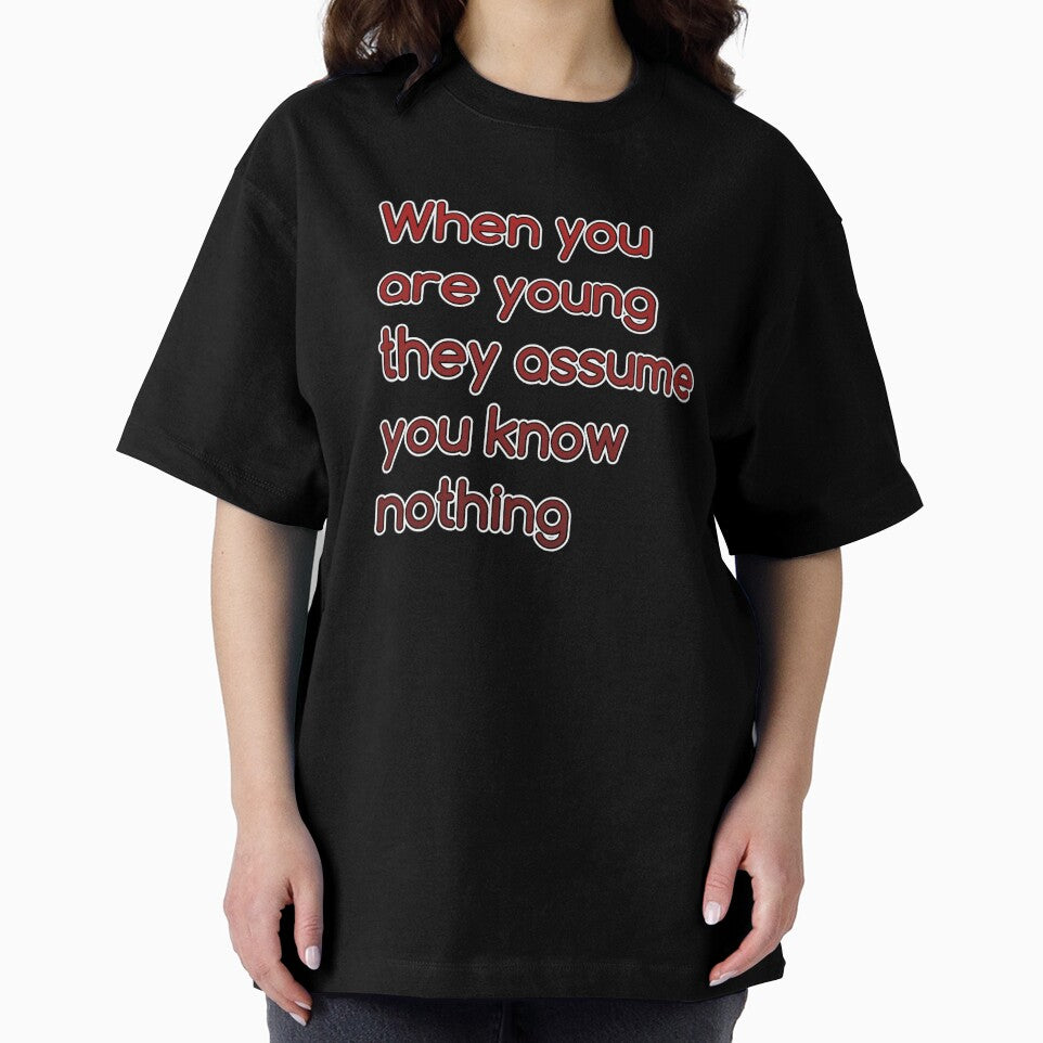 When you are young, people assume that you know nothing by PaperDreamPod