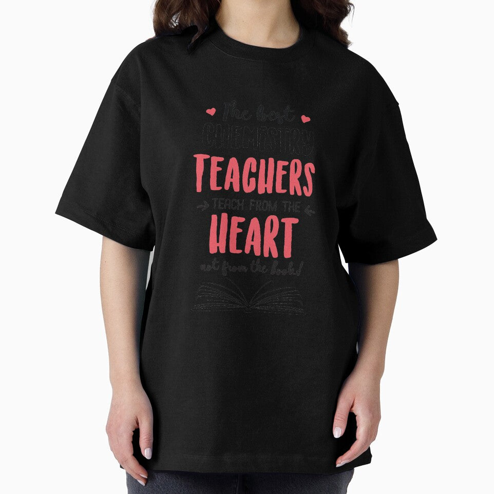 The best Chemistry Teachers teach from the Heart Quote by betternotes