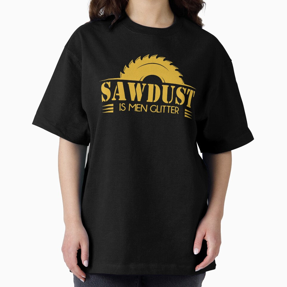 Sawdust in men Glitter Woodworking carpenters by ibra2712