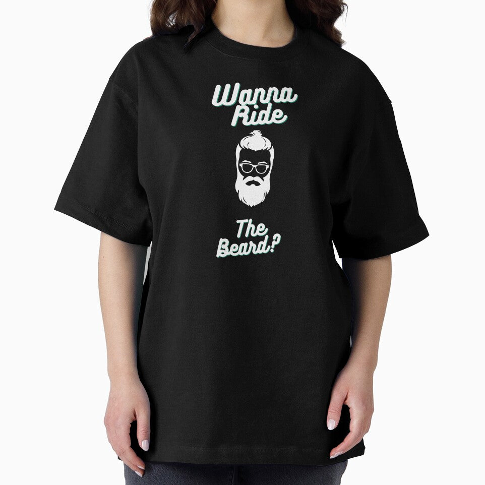 3 Wanna Ride The Beard? Beard Lovers Design <3 by SweetEnjoyable
