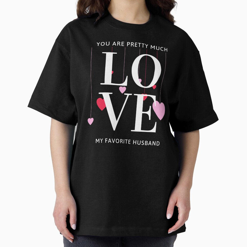 You Are Pretty Much My Favorite Husband (Valentines Gift) by i-longmanshop