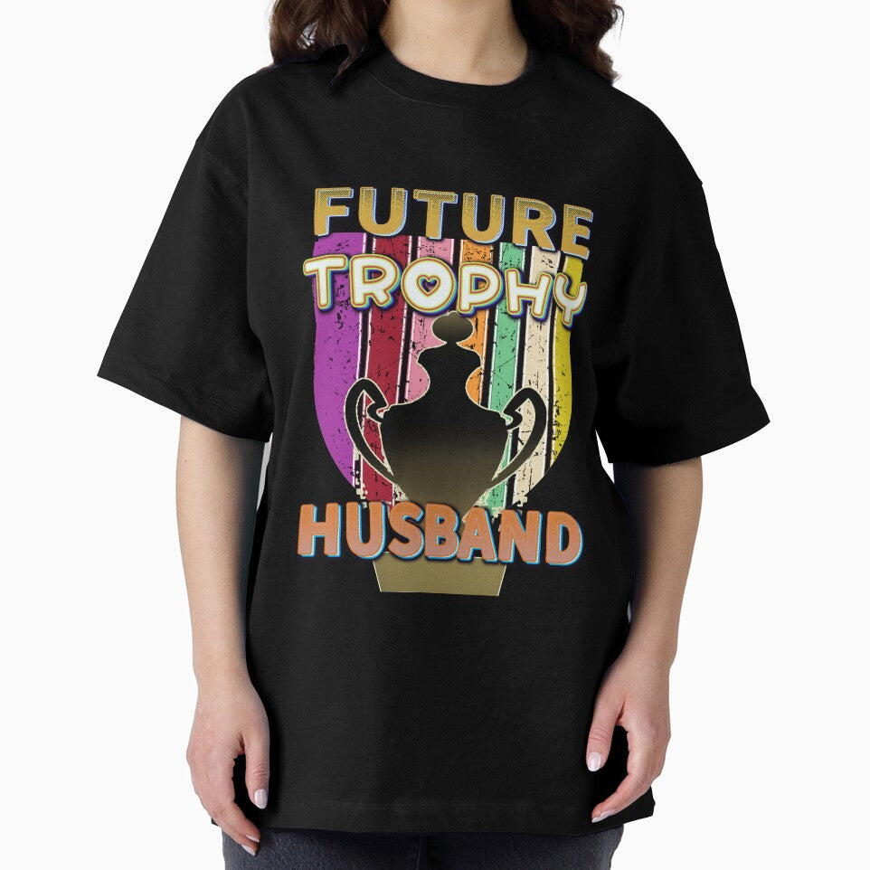 Future  Vintage Trophy Husband Birthday  Groom Gift From Wife Bride Retro And Vintage Lover. by Dodern