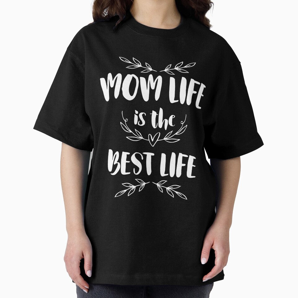 Mom Life is The Best Life - Mommy by cidolopez