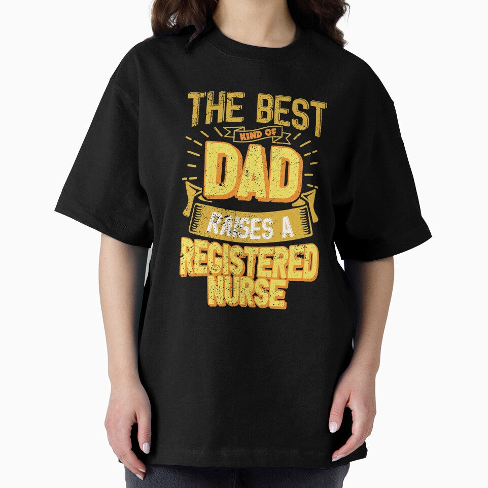 This Great Gifts For Dad From Daughter - The Best Kind Of Dad Raises a Registered nurse - Unique gift for him your Father or Husband by Orange Pieces