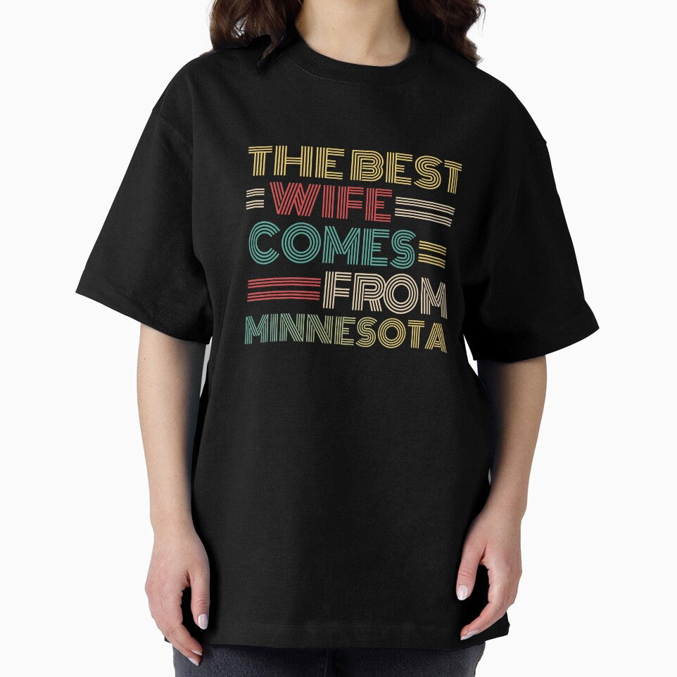 The Best Wife Comes From Minnesota , Best gifts for her, Gift Idea To My Wonderful Wife by Orange Pieces