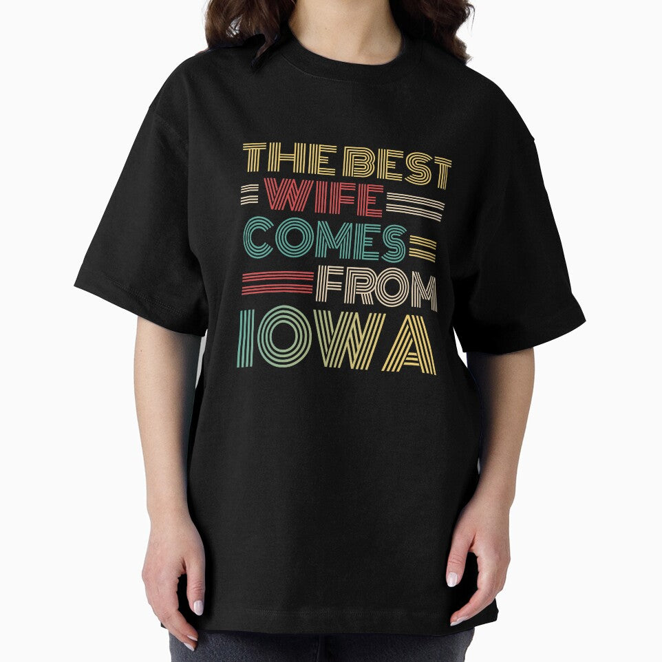 The Best Wife Comes From Iowa , Best gifts for her, Gift Idea To My Wonderful Wife by Orange Pieces