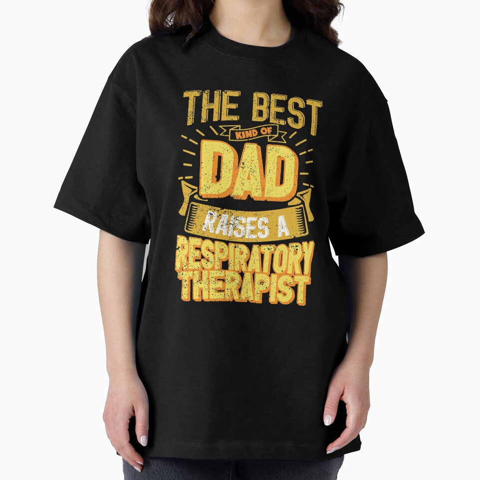 This Great Gifts For Dad From Daughter - The Best Kind Of Dad Raises a Respiratory Therapist - Unique gift for him your Father or Husband by Orange Pieces
