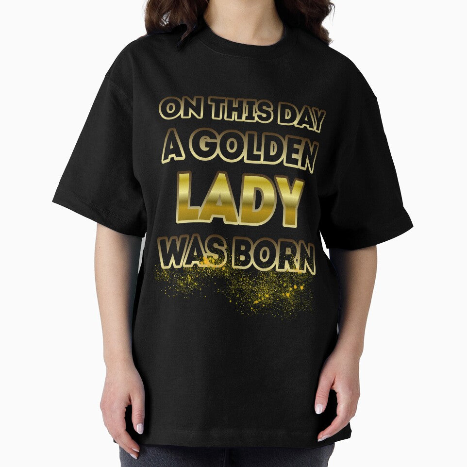 On This Day a Golden Lady Was Born by Reda678