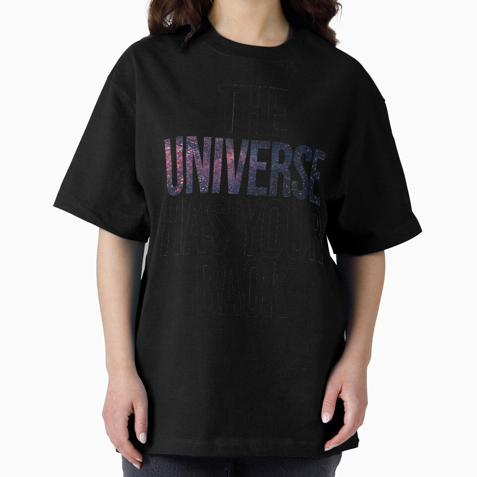 The Universe Has Your Back by Creative Brat Design Studio