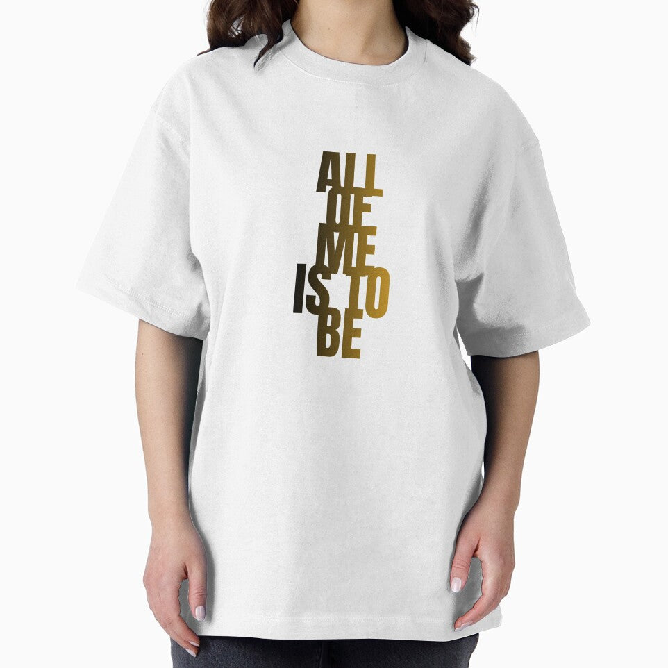 ALL OF ME IS TO BE INFINITE by InAndOutApparel