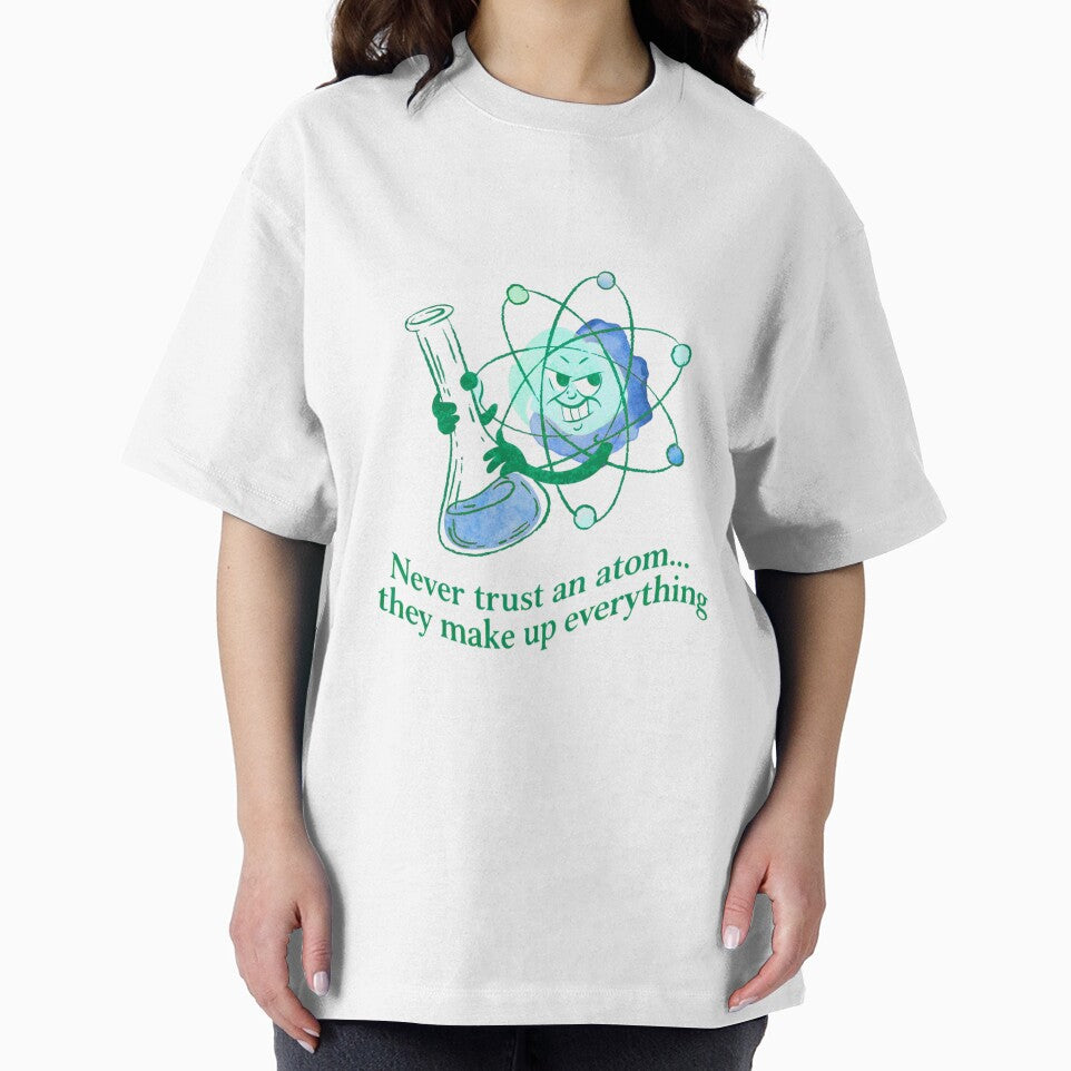 Never Trust An Atom | Chemistry Humor | Science Student Gift by LabAndLight
