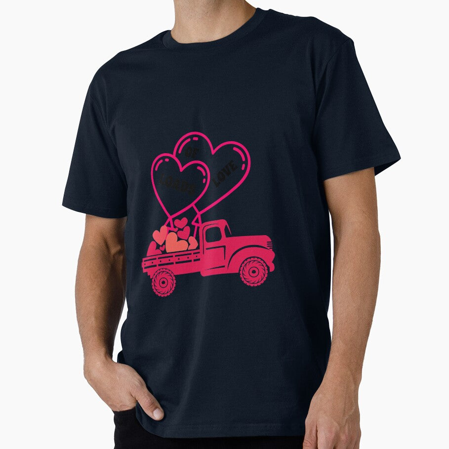 Loads of Love Valentine T-shirt, Love Shirt Gift Pickup Truck T-Shirt by HippyTees