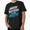 Others meditate. I listen to hardstyle festivals. by ArtShuffle