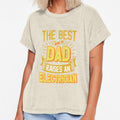 This Great Gifts For Dad From Daughter - The Best Kind Of Dad Raises an Electrician - Unique gift for him your Father or Husband by Orange Pieces