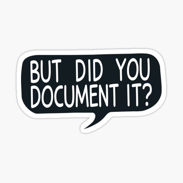 But Did You Document It?, HR Humor, Workplace, Laptop, Funny IT, PMP, Perfect cute and funny gift for project manager, technology developers, friend at work by JustGift