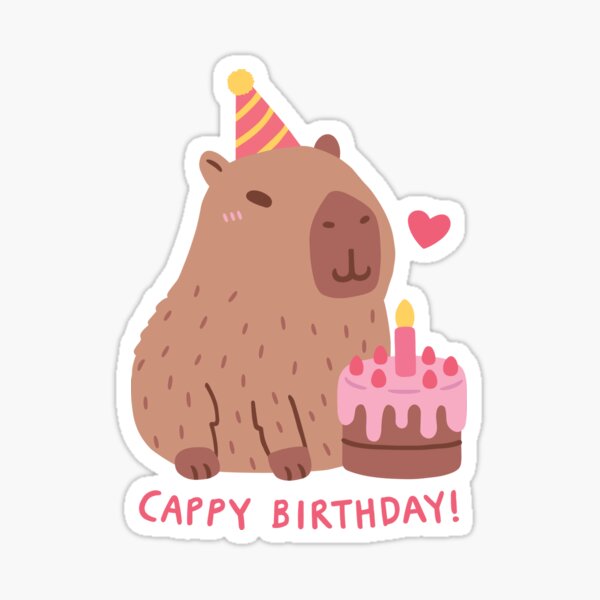 Cute Capybara And Cake, Happy Cappy Birthday by rustydoodle